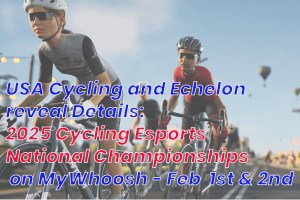 2025 USA Cycling Esports National Championships Feb 1 and 2