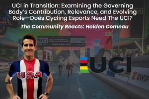 Does Cycling Esports Need the UCI Holden Comeau