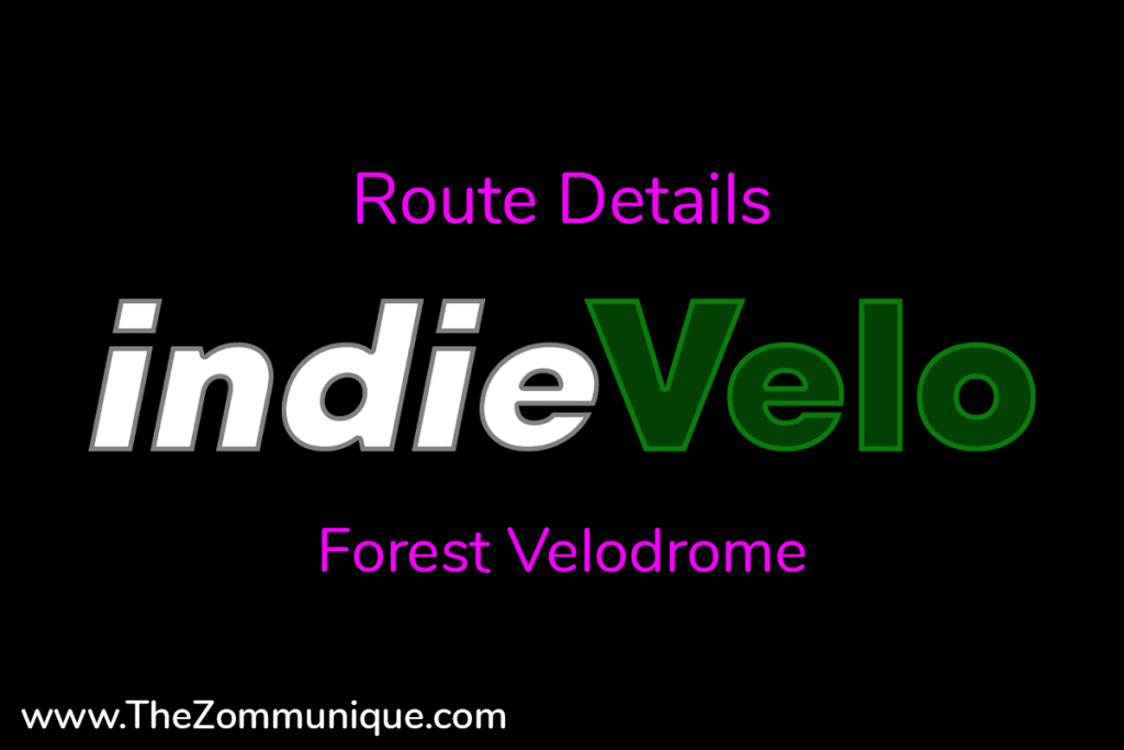 indieVelo Route Details Forest Velodrome