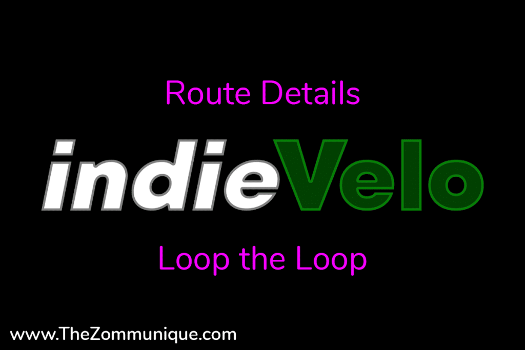 indieVelo Loop the Loop Route Details